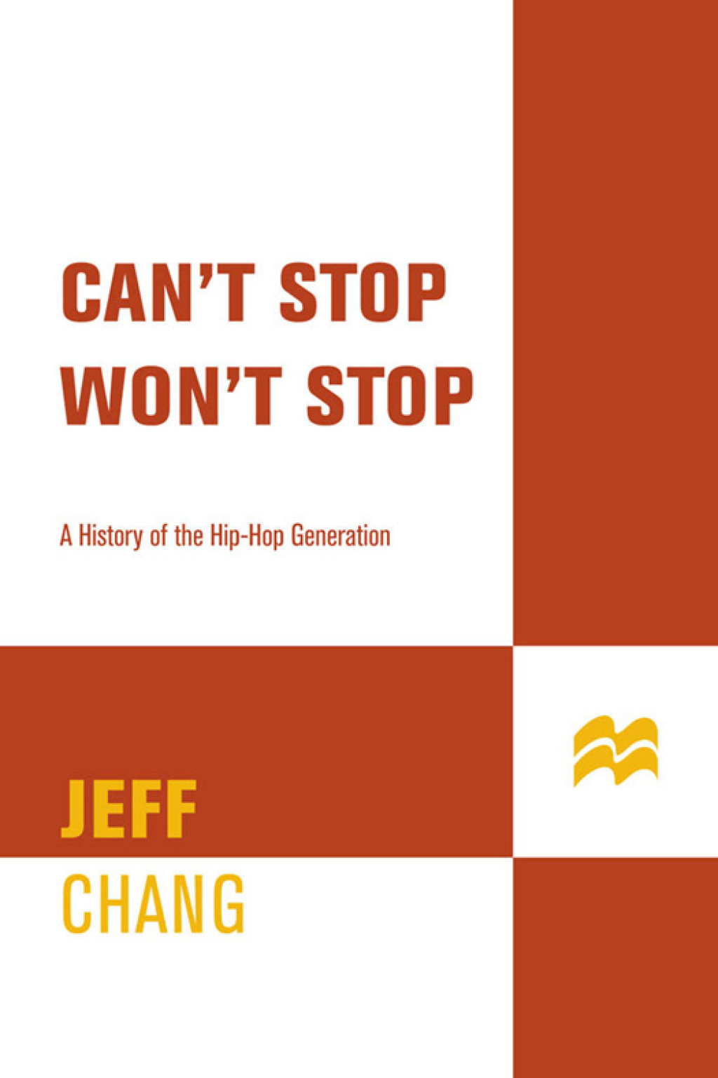 Can't Stop Won't Stop A History of the Hip-Hop Generation - (PDF/EPUB Version)