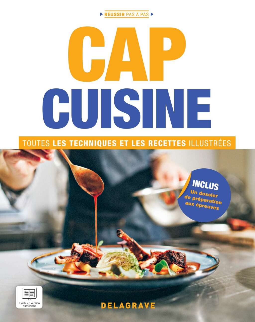 CAP Cuisine - Toutes les techniques et recettes illustrÃ©es (2023) 1st Edition - (PDF/EPUB Version)