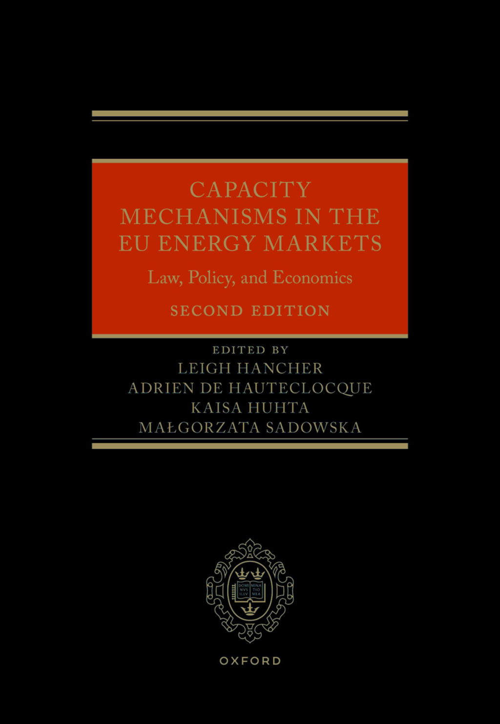 Capacity Mechanisms in the EU Energy Markets Law, Policy, and Economics 2nd Edition â€“ PDF/EPUB Version Downloadable