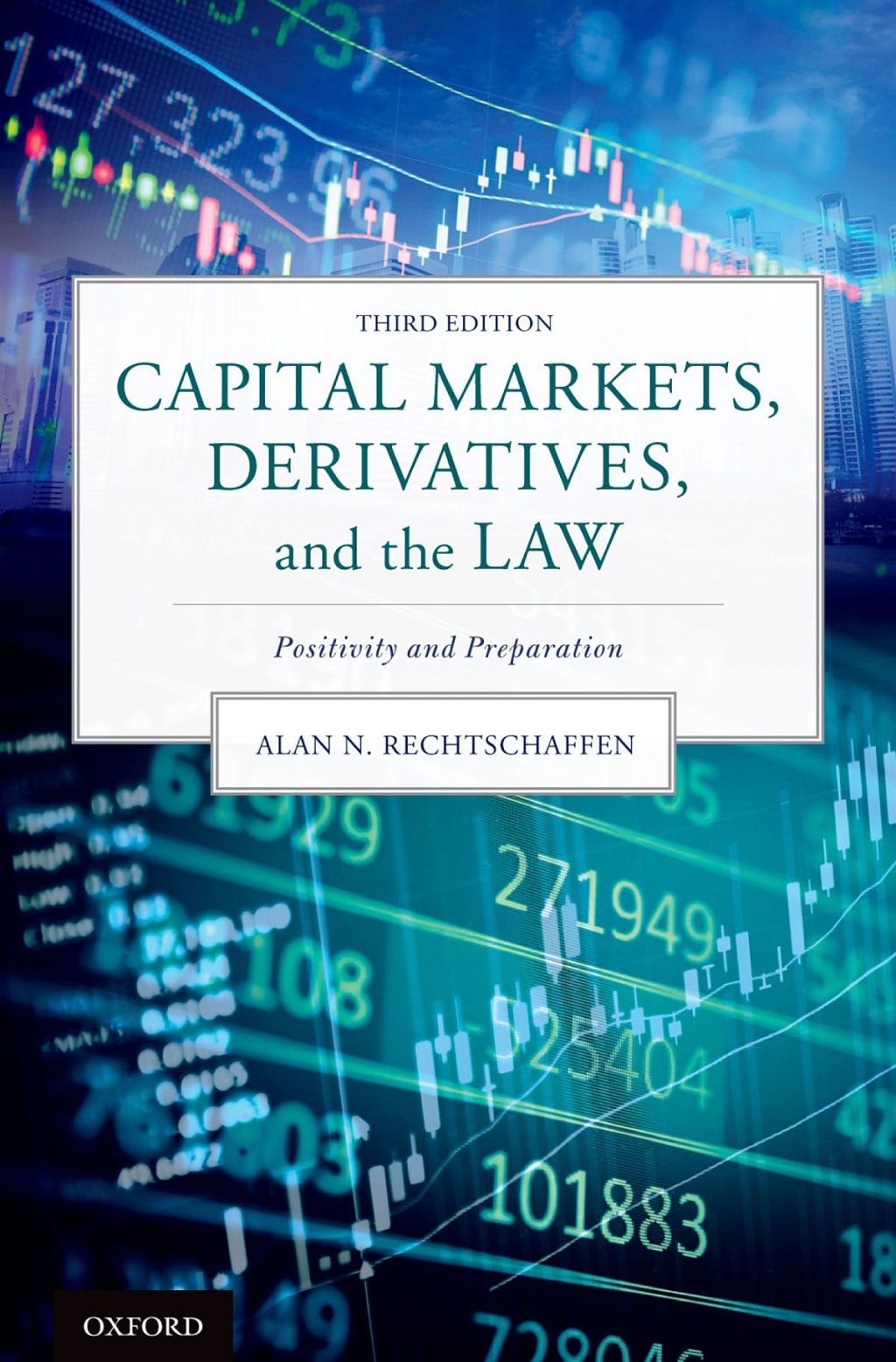 Capital Markets, Derivatives, and the Law Positivity and Preparation 3rd Edition â€“ PDF/EPUB Version Downloadable