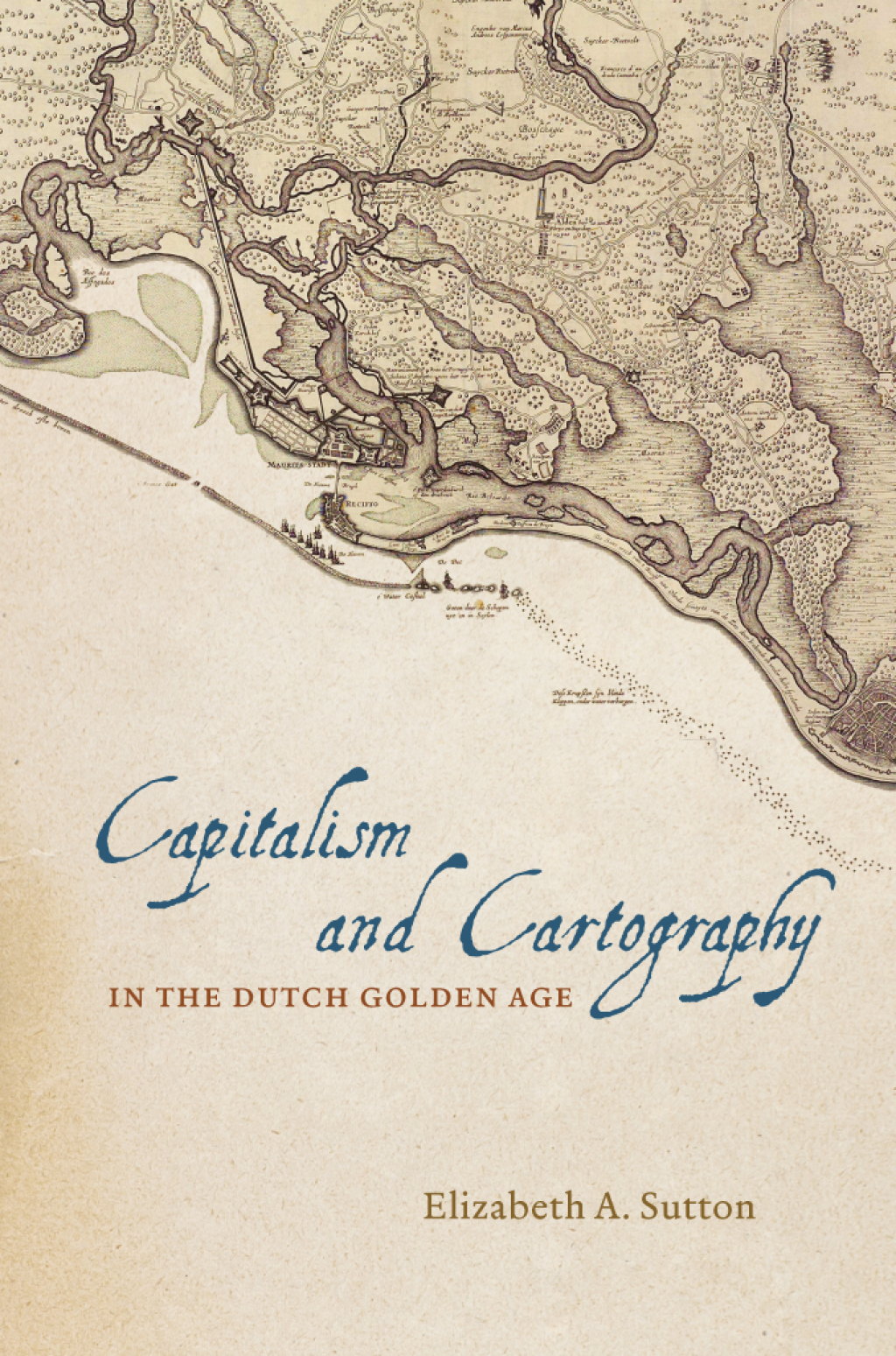 Capitalism and Cartography in the Dutch Golden Age 1st Edition â€“ PDF/EPUB Version Downloadable