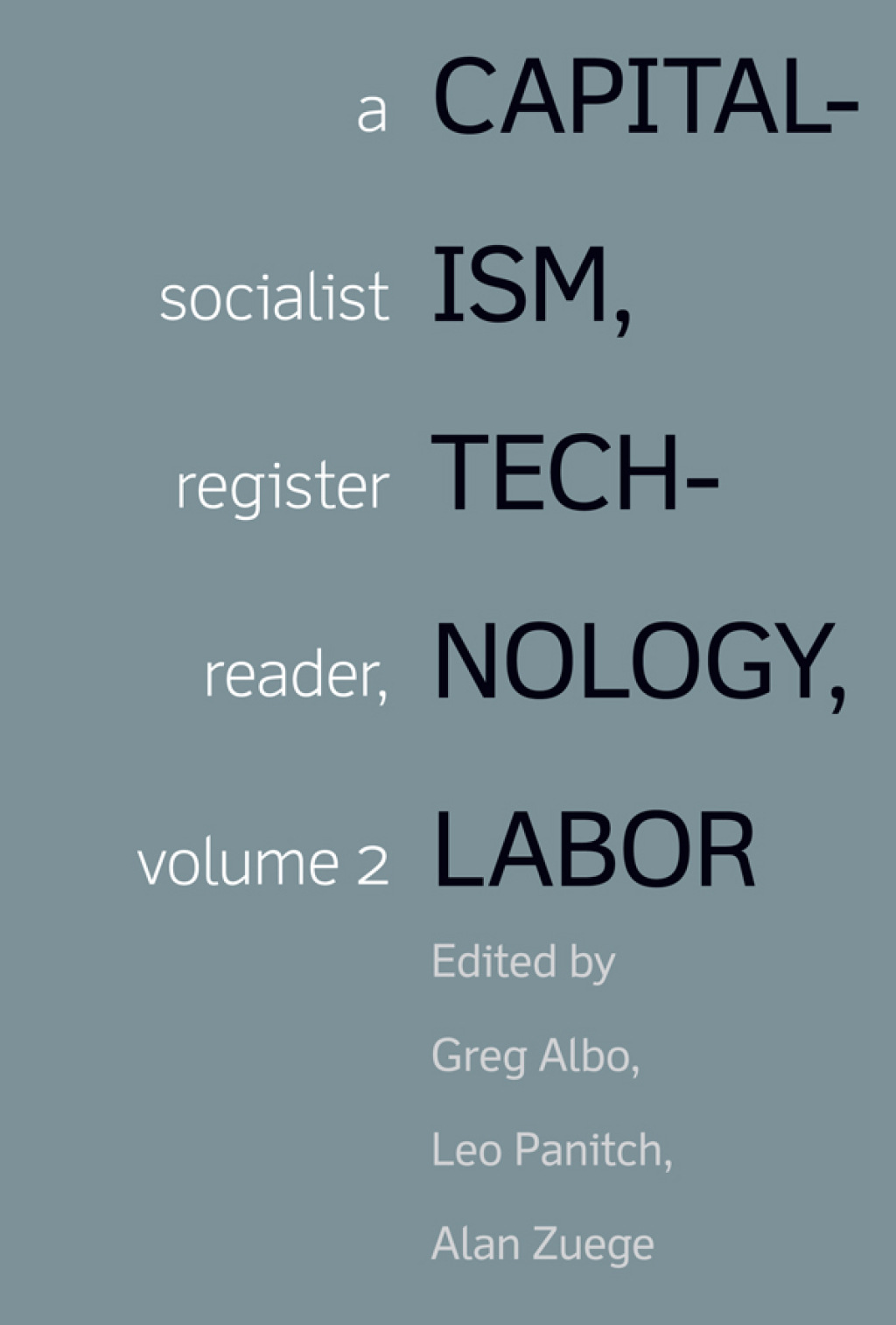 Capitalism, Technology, Labor Socialist Register Reader Vol 2 - (PDF/EPUB Version)