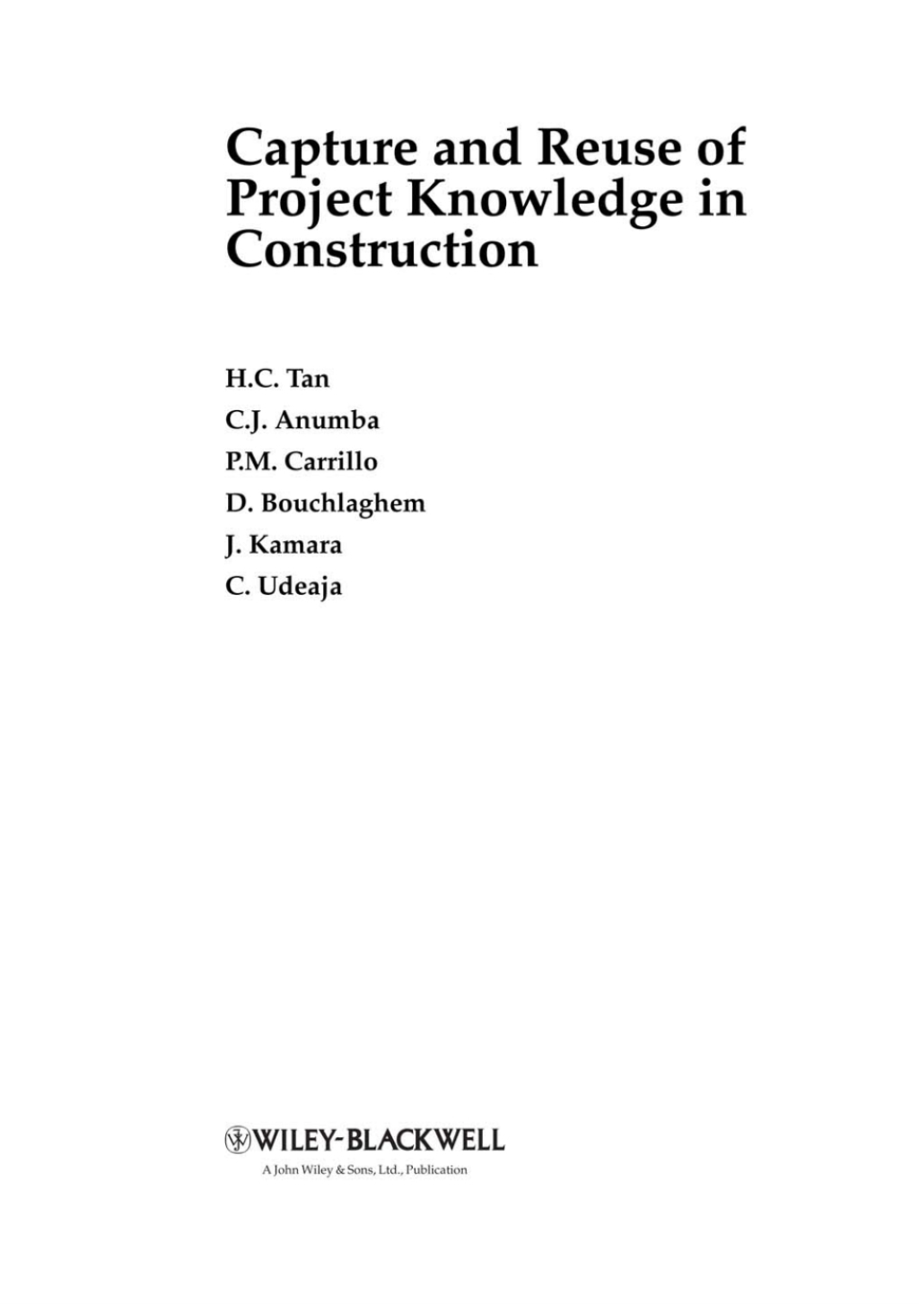 Capture and Reuse of Project Knowledge in Construction 1st Edition â€“ PDF/EPUB Version Downloadable