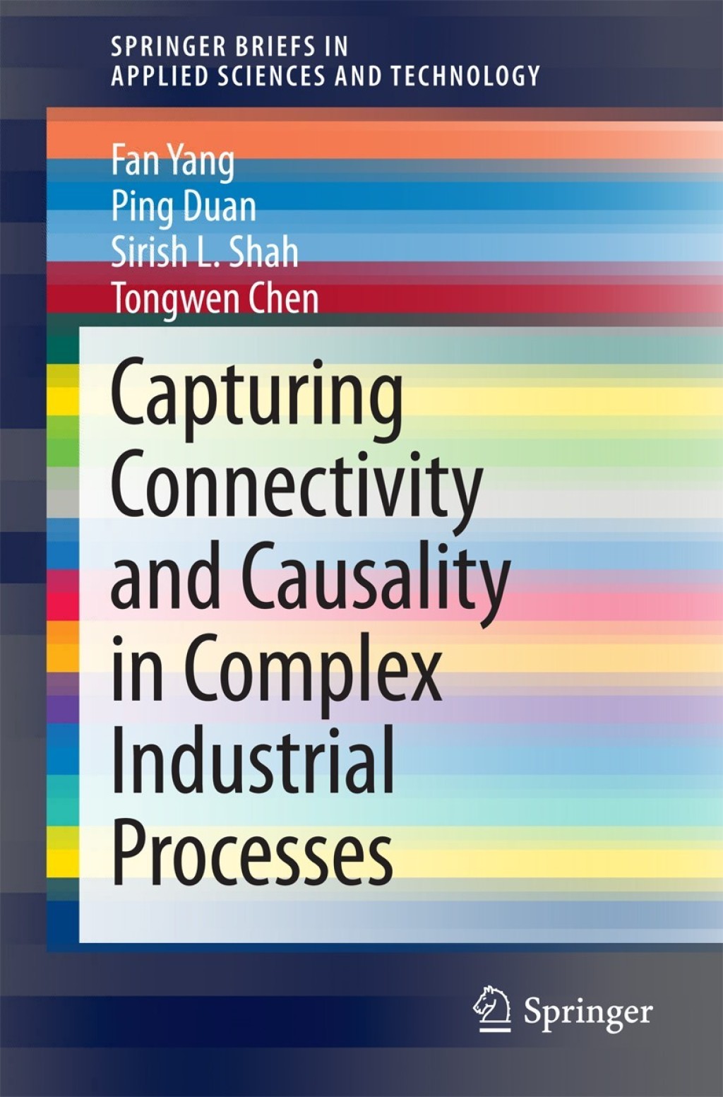 Capturing Connectivity and Causality in Complex Industrial Processes â ...