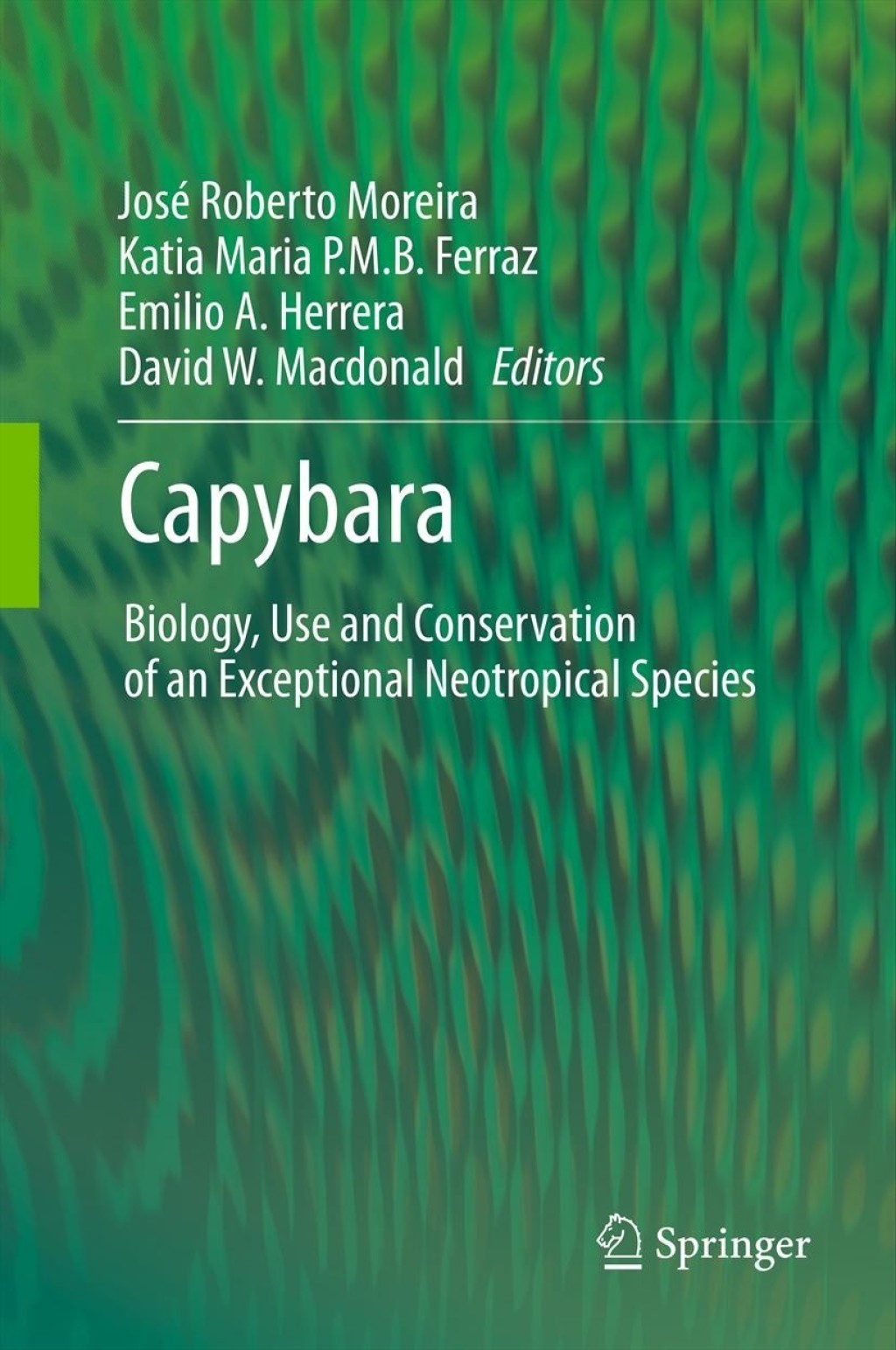 Capybara Biology, Use and Conservation of an Exceptional Neotropical Species â€“ PDF/EPUB Version Downloadable