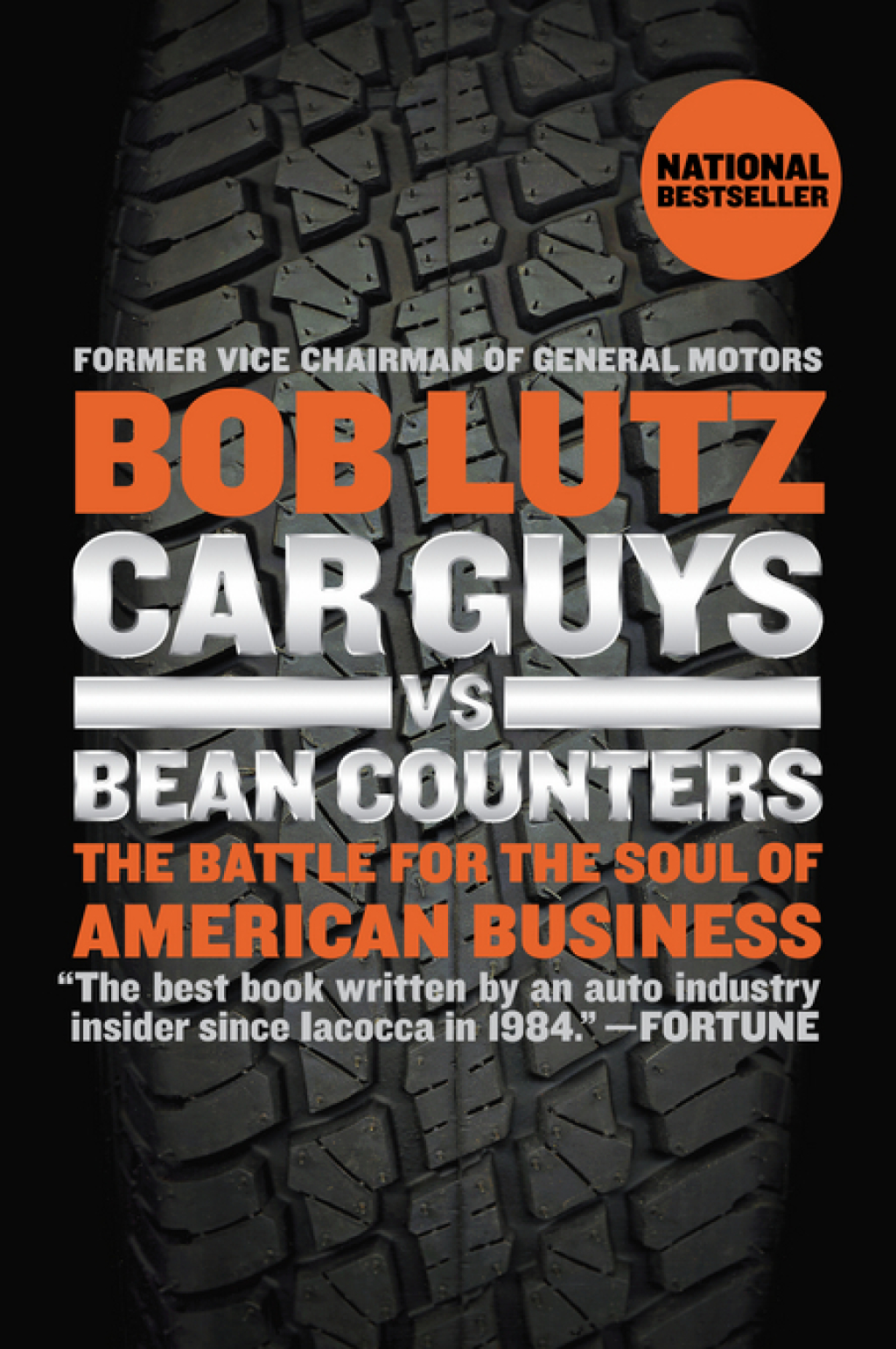 Car Guys vs. Bean Counters The Battle for the Soul of American Business - (PDF/EPUB Version)