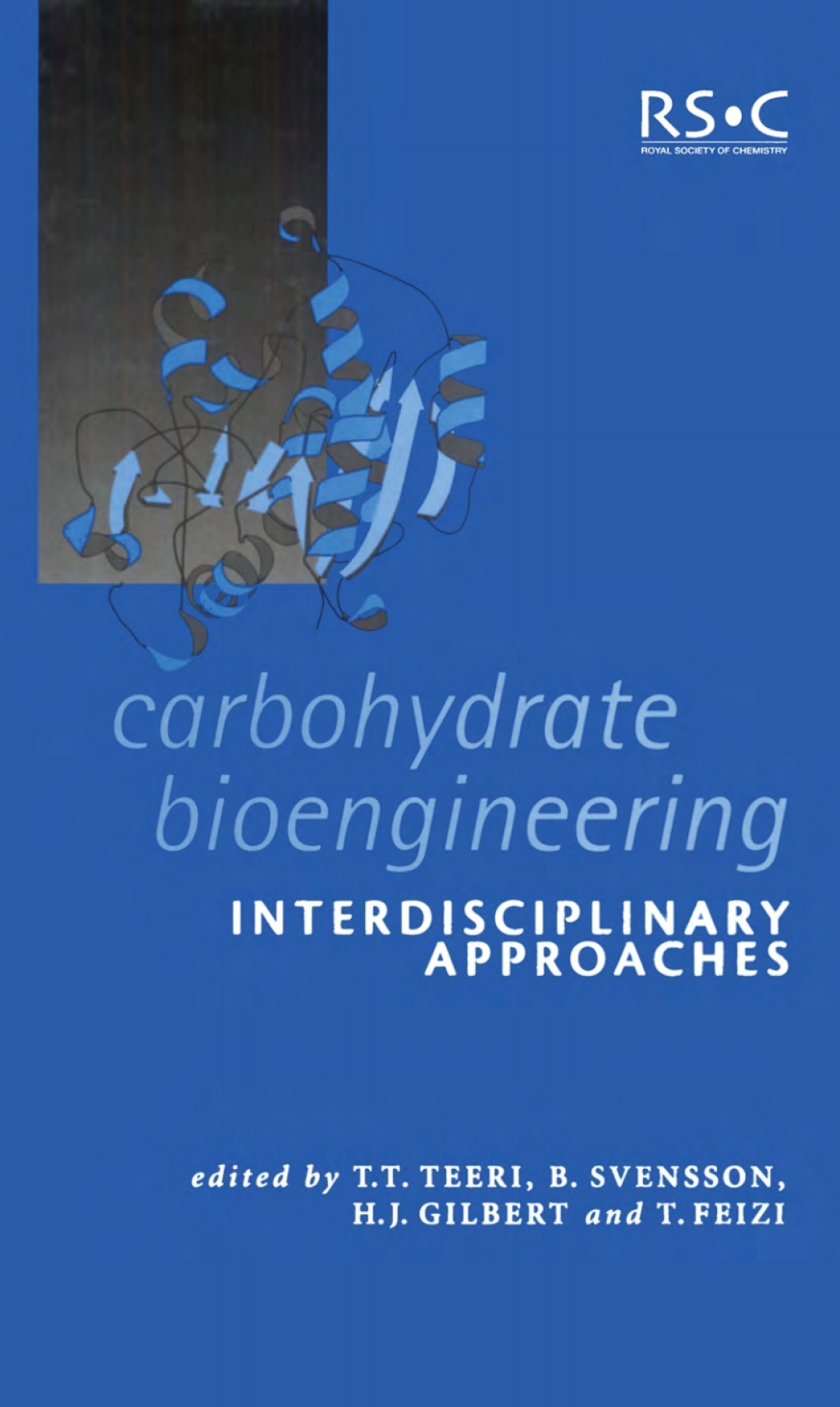 Carbohydrate Bioengineering Interdisciplinary Approaches 1st Edition â€“ PDF/EPUB Version Downloadable