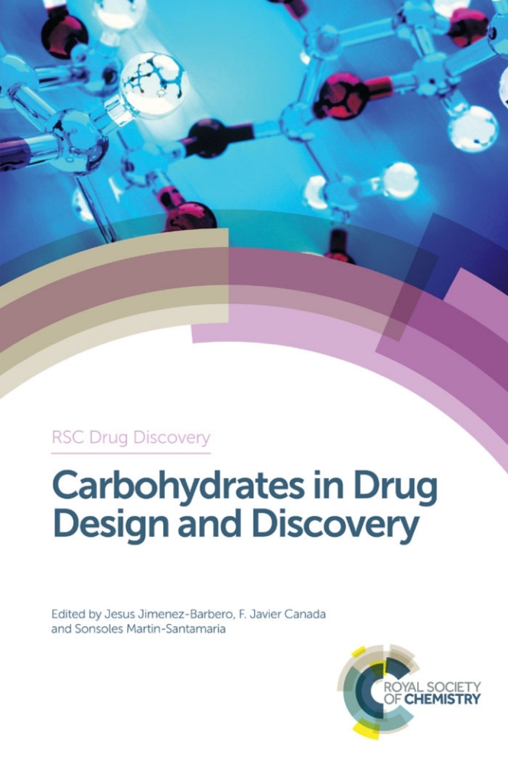 Carbohydrates in Drug Design and Discovery 1st Edition â€“ PDF/EPUB Version Downloadable