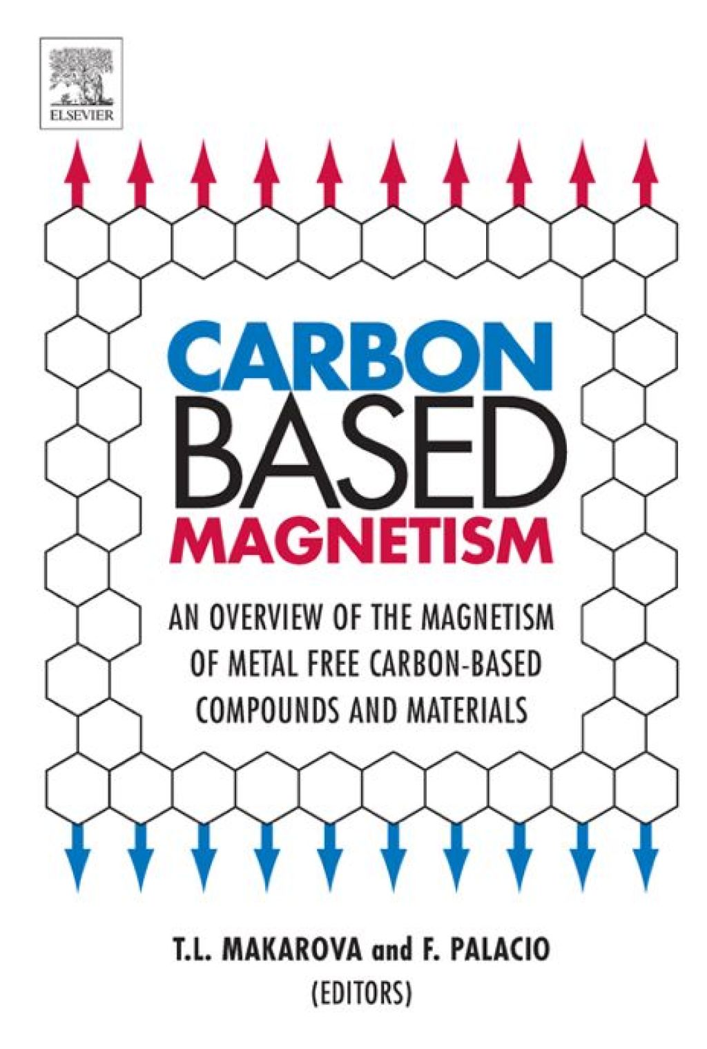 Carbon Based Magnetism: An Overview of the Magnetism of Metal Free Carbon-based Compounds and Materials â€“ PDF/EPUB Version Downloadable