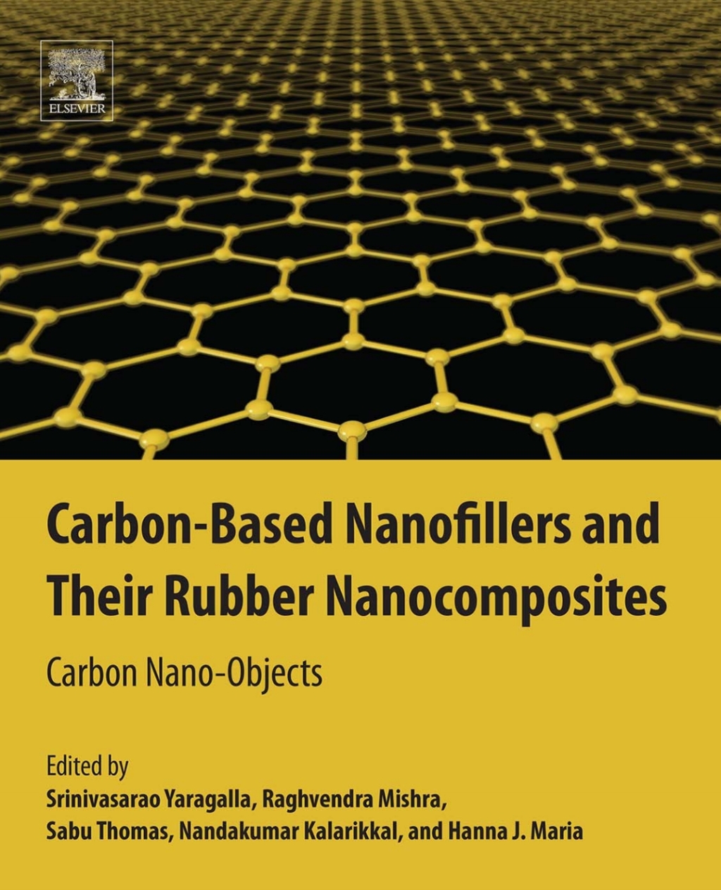Carbon-Based Nanofillers and Their Rubber Nanocomposites Carbon Nano-Objects â€“ PDF/EPUB Version Downloadable