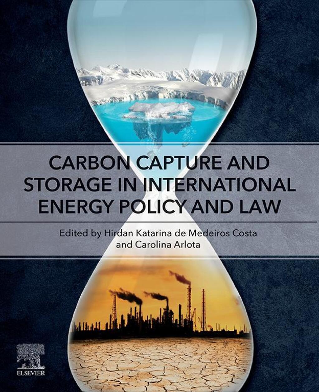 Carbon Capture and Storage in International Energy Policy and Law â€“ PDF/EPUB Version Downloadable
