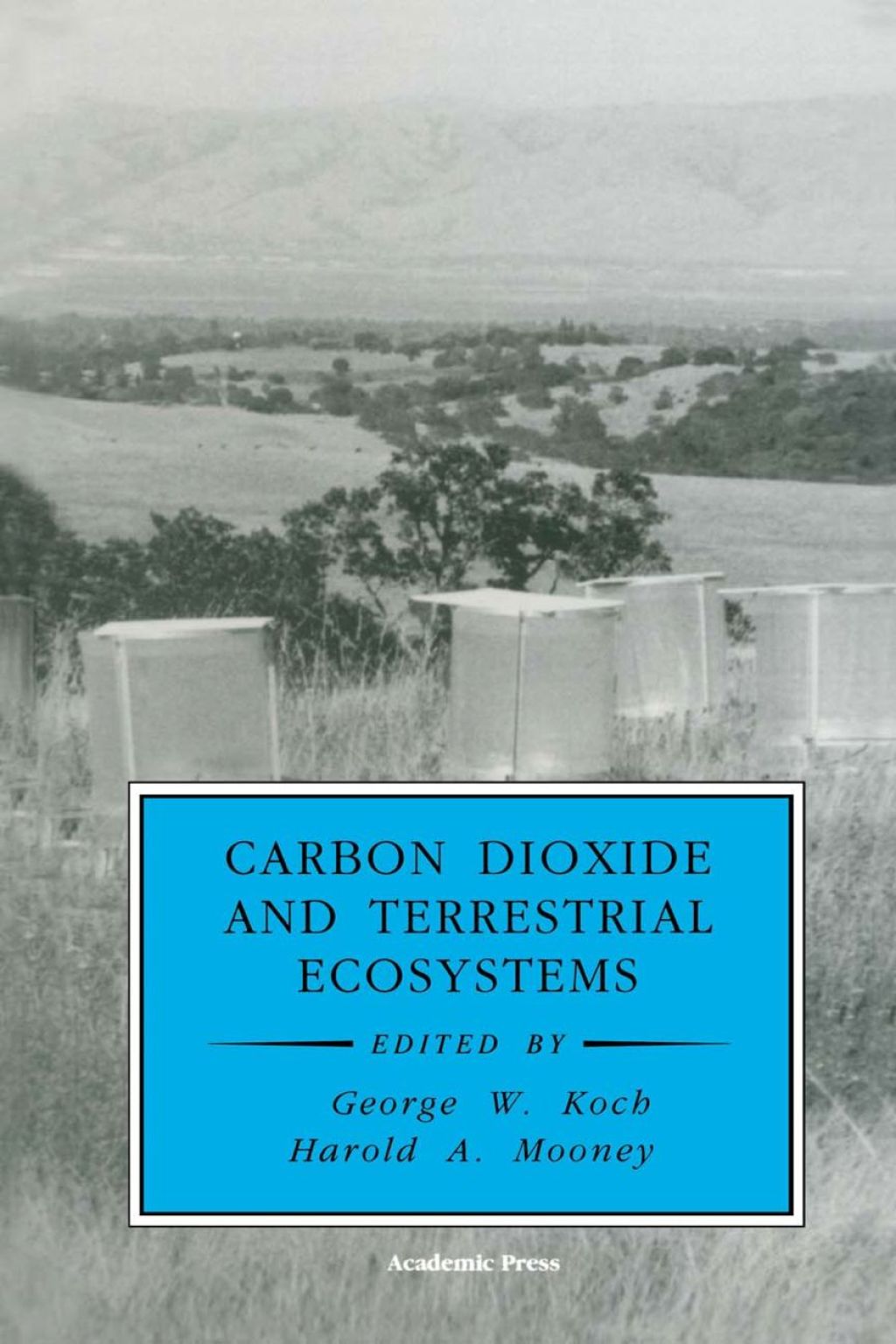 Carbon Dioxide and Terrestrial Ecosystems â€“ PDF/EPUB Version Downloadable