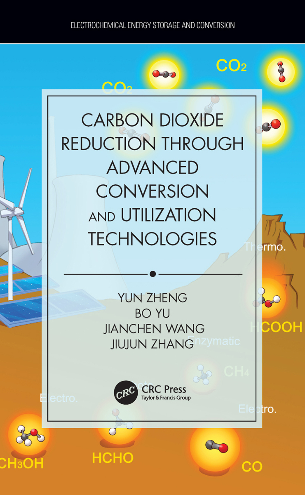 Carbon Dioxide Reduction through Advanced Conversion and Utilization Technologies 1st Edition â€“ PDF/EPUB Version Downloadable
