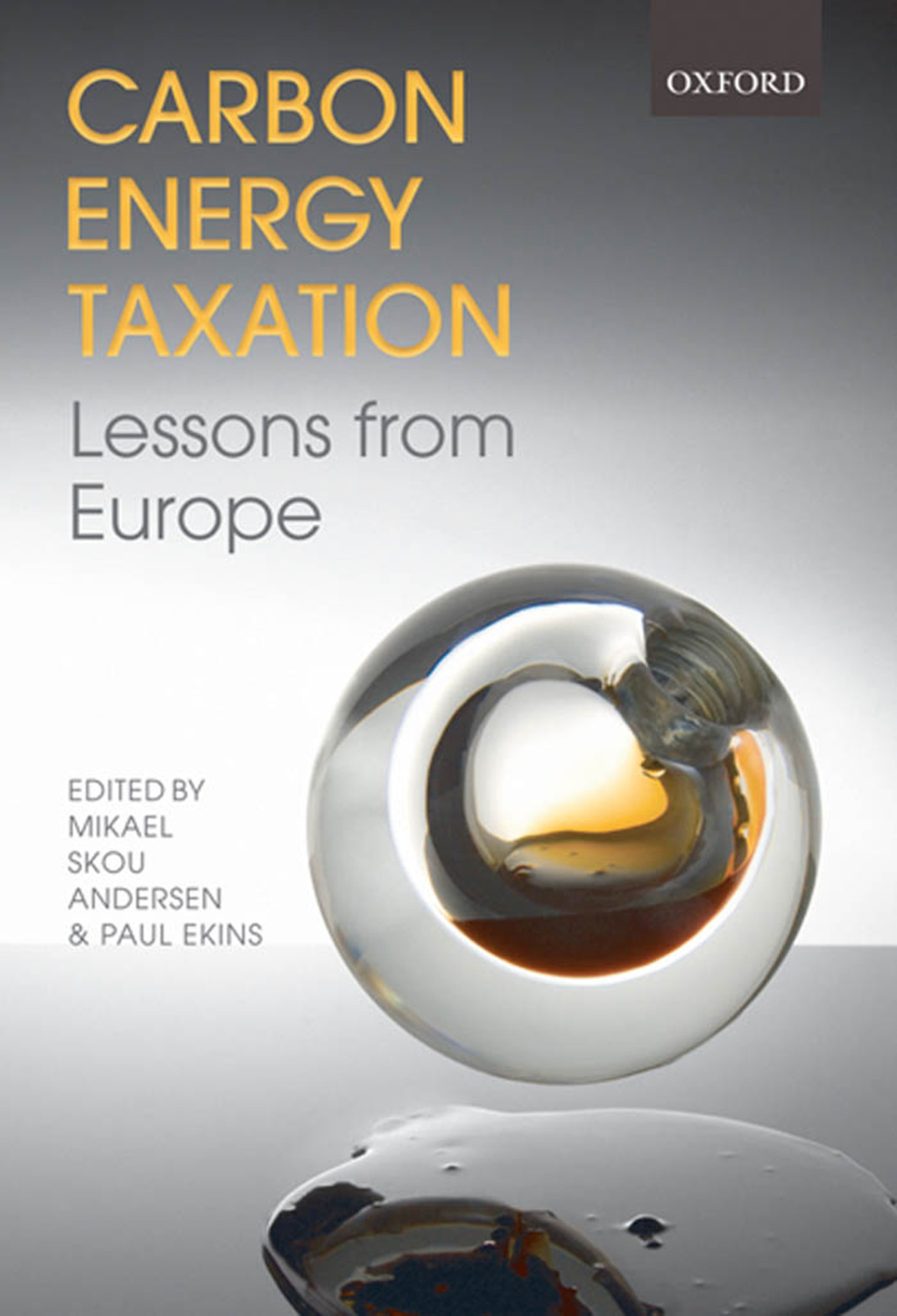 Carbon-Energy Taxation Lessons from Europe 1st Edition â€“ PDF/EPUB Version Downloadable
