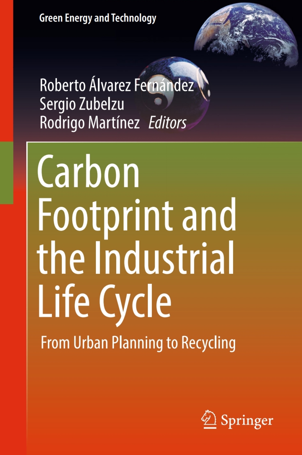 Carbon Footprint and the Industrial Life Cycle From Urban Planning to ...