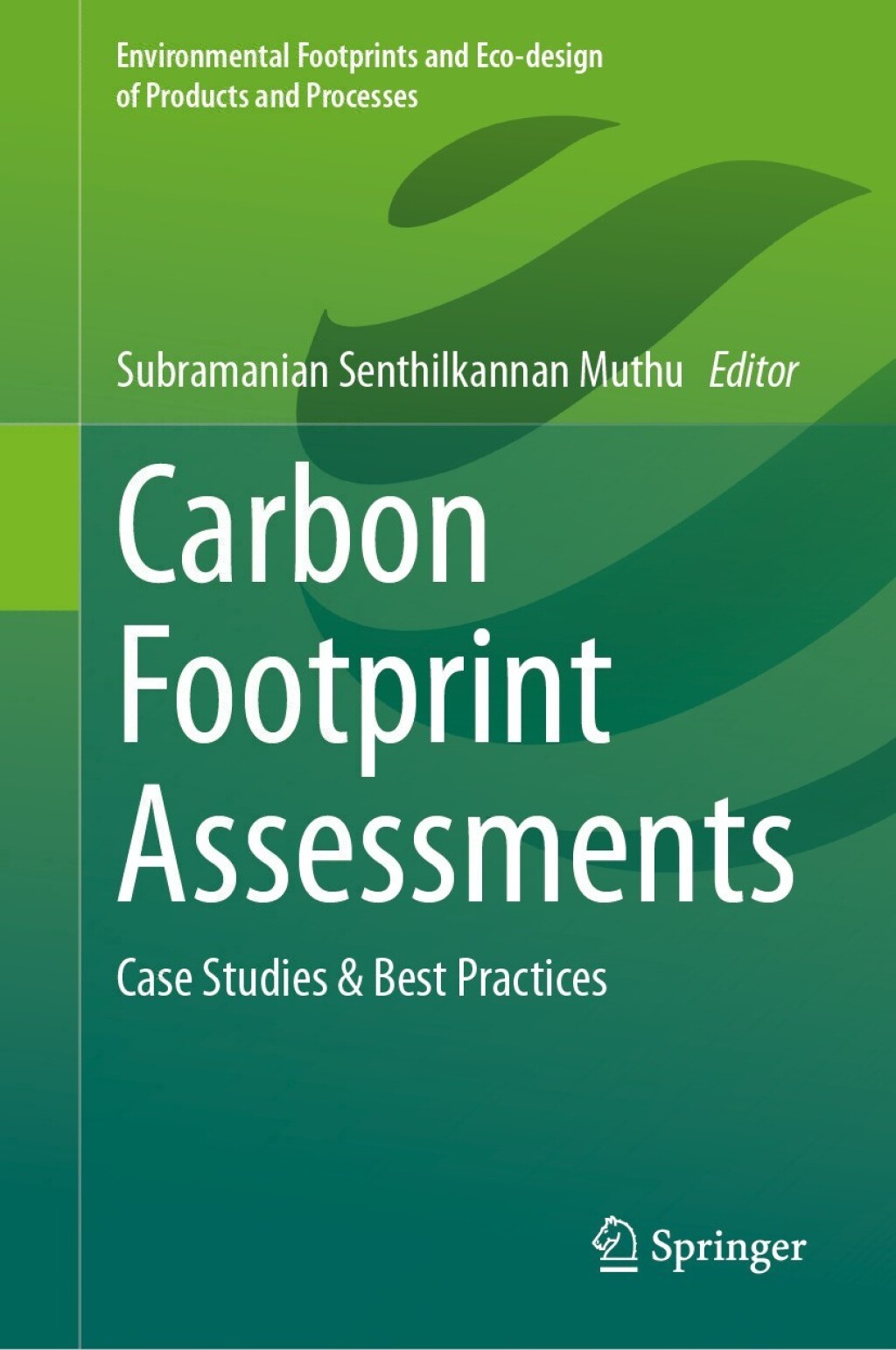 Carbon Footprint Assessments Case Studies & Best Practices â€“ PDF/EPUB Version Downloadable