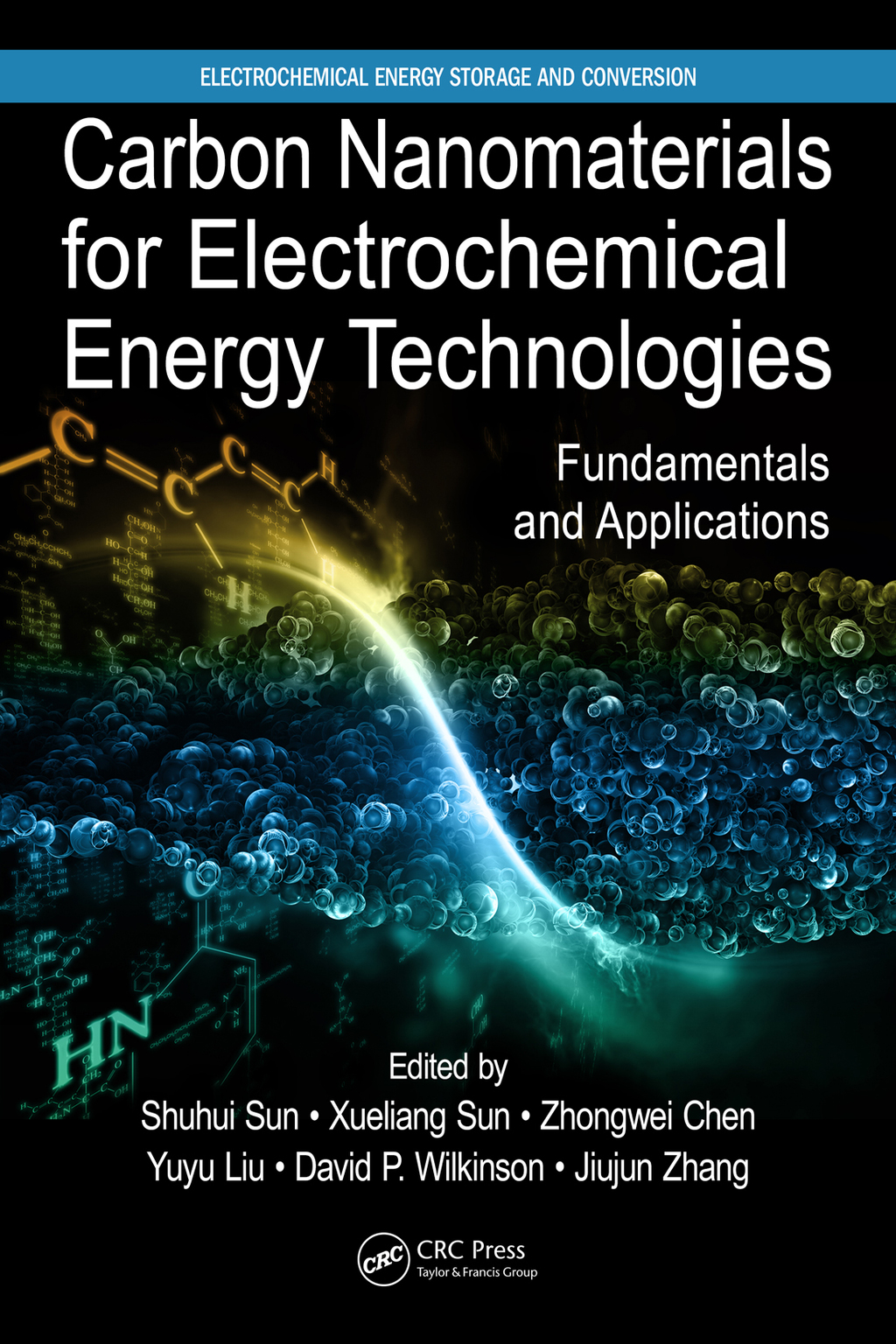 Carbon Nanomaterials for Electrochemical Energy Technologies Fundamentals and Applications 1st Edition â€“ PDF/EPUB Version Downloadable
