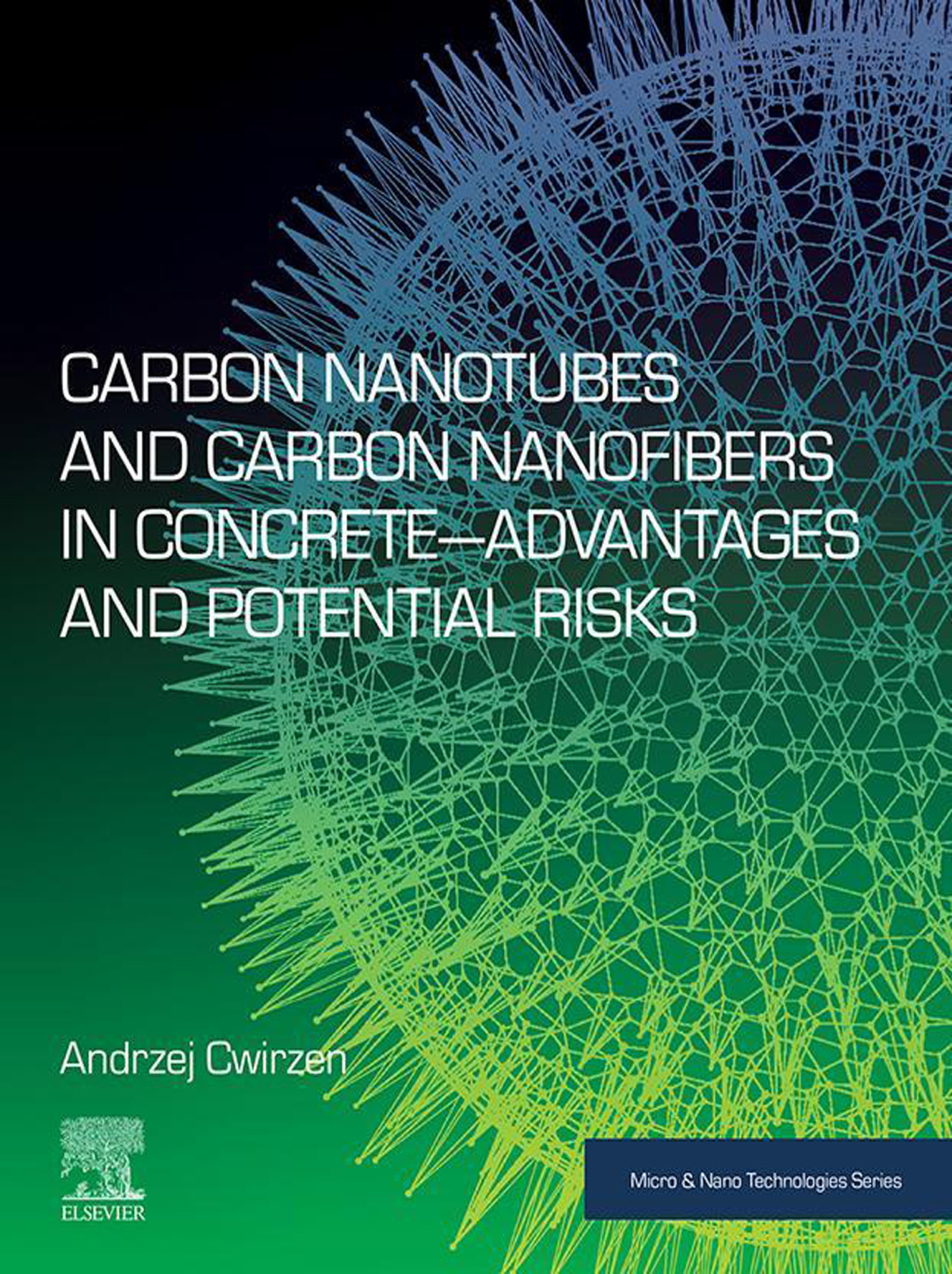 Carbon Nanotubes and Carbon Nanofibers in Concreteâ€”Advantages and Potential Risks â€“ PDF/EPUB Version Downloadable