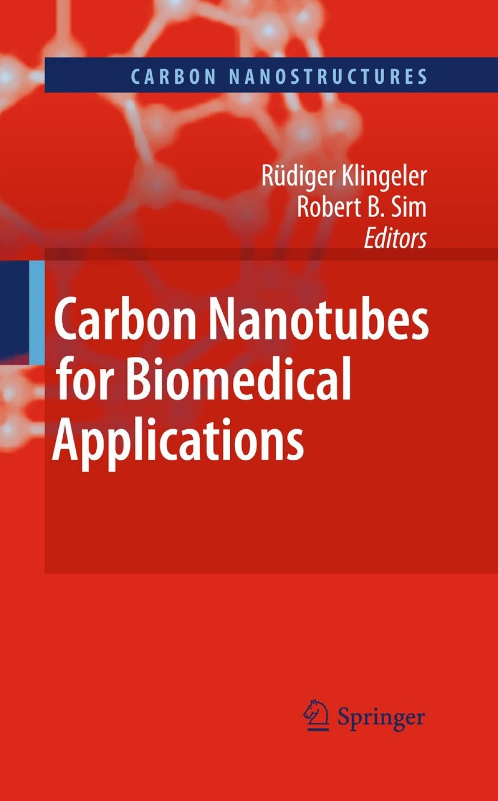 Carbon Nanotubes for Biomedical Applications 1st Edition â€“ PDF/EPUB ...