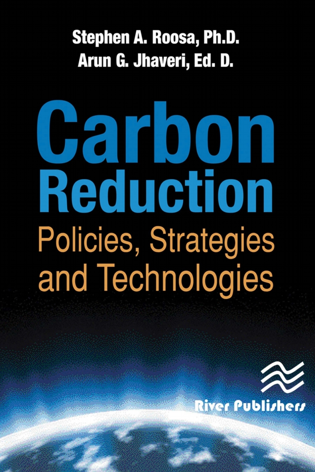 Carbon Reduction Policies, Strategies and Technologies 1st Edition â€“ PDF/EPUB Version Downloadable
