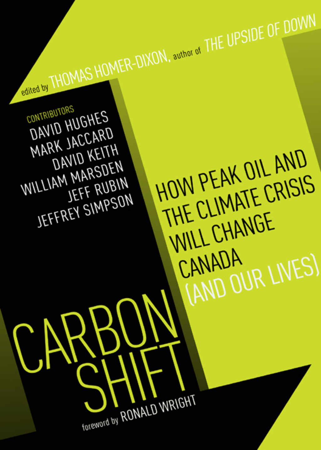 Carbon Shift How Peak Oil and the Climate Crisis Will Change Canada (and our lives) - (PDF/EPUB Version)