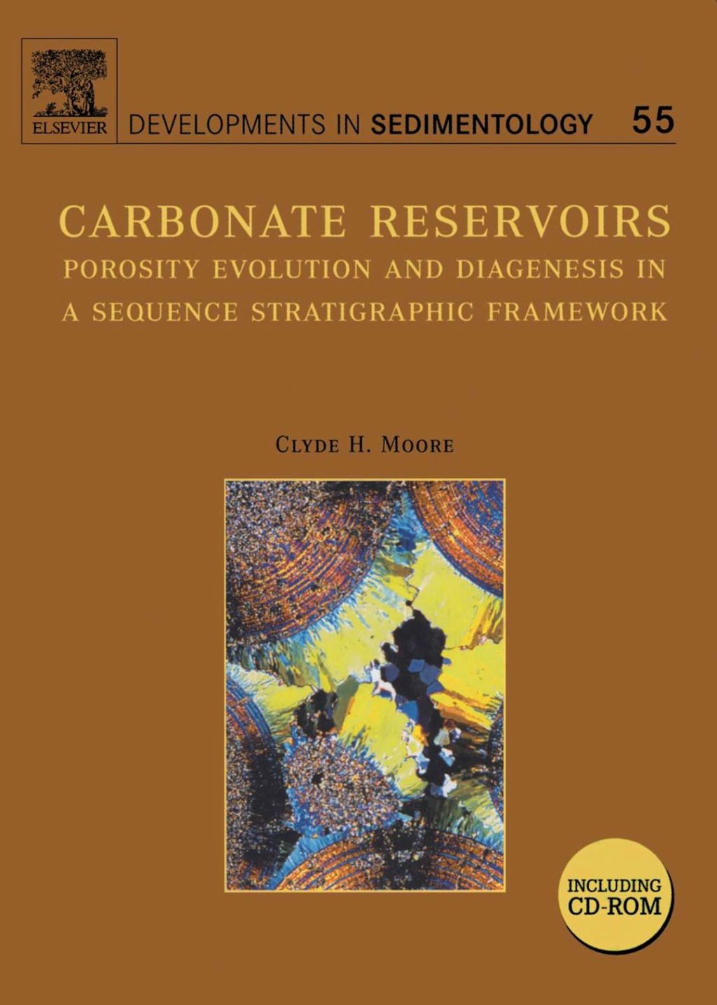 Carbonate Reservoirs: Porosity Evolution and Diagenesis in a Sequence Stratigraphic Framework, Volume 55 â€“ PDF/EPUB Version Downloadable