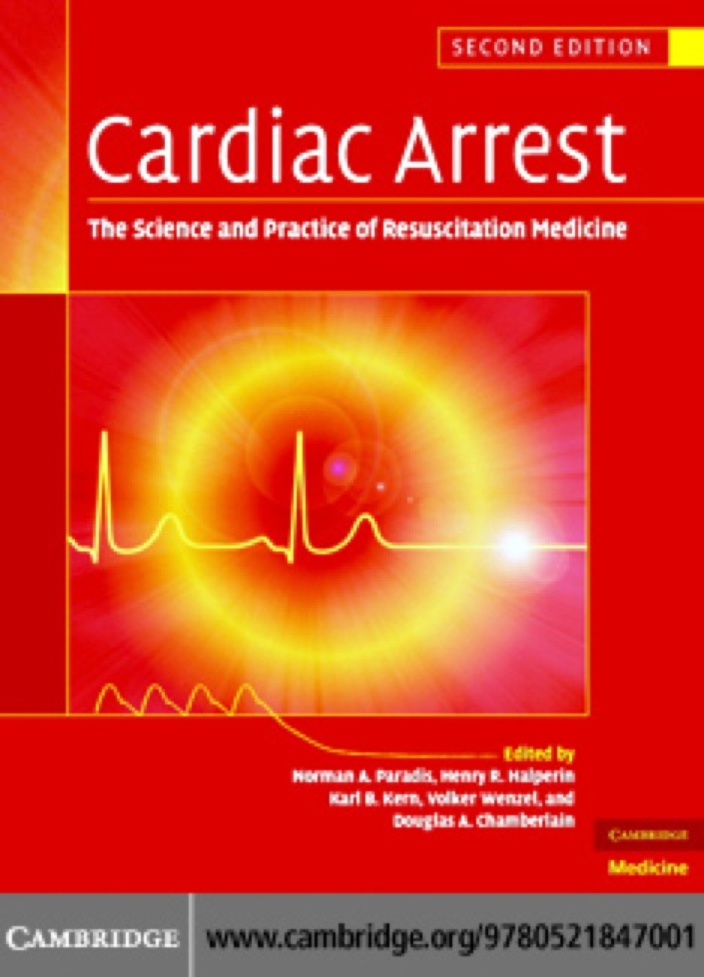 Cardiac Arrest The Science and Practice of Resuscitation Medicine 2nd Edition â€“ PDF/EPUB Version Downloadable