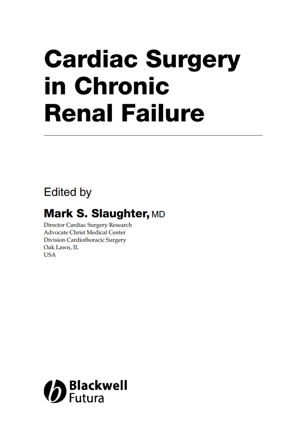 Cardiac Surgery in Chronic Renal Failure 1st Edition â€“ PDF/EPUB Version Downloadable
