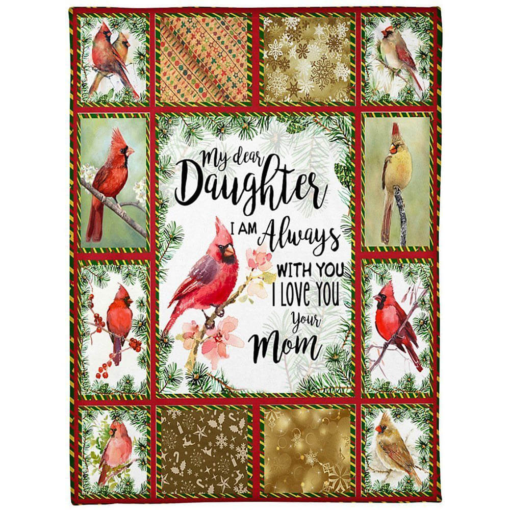 Cardinal Bird To Daughter I'm Always With You Fleece Quilt Blanket - TopBestClothing