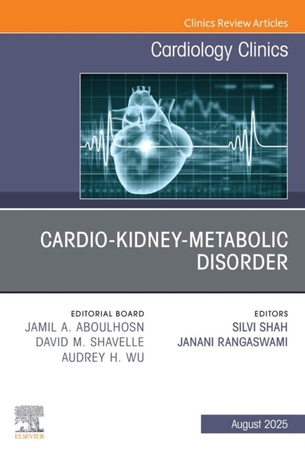 Cardio-Kidney-Metabolic Disorder, An Issue of Cardiology Clinics  â€“ PDF/EPUB Version Downloadable