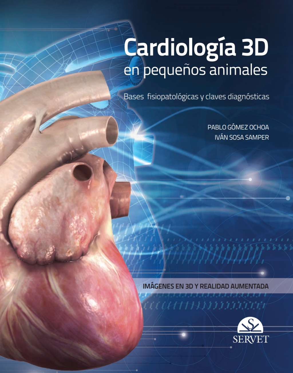 CardiologÃ­a 3D en pequeÃ±os animales 1st Edition â€“ PDF/EPUB Version Downloadable