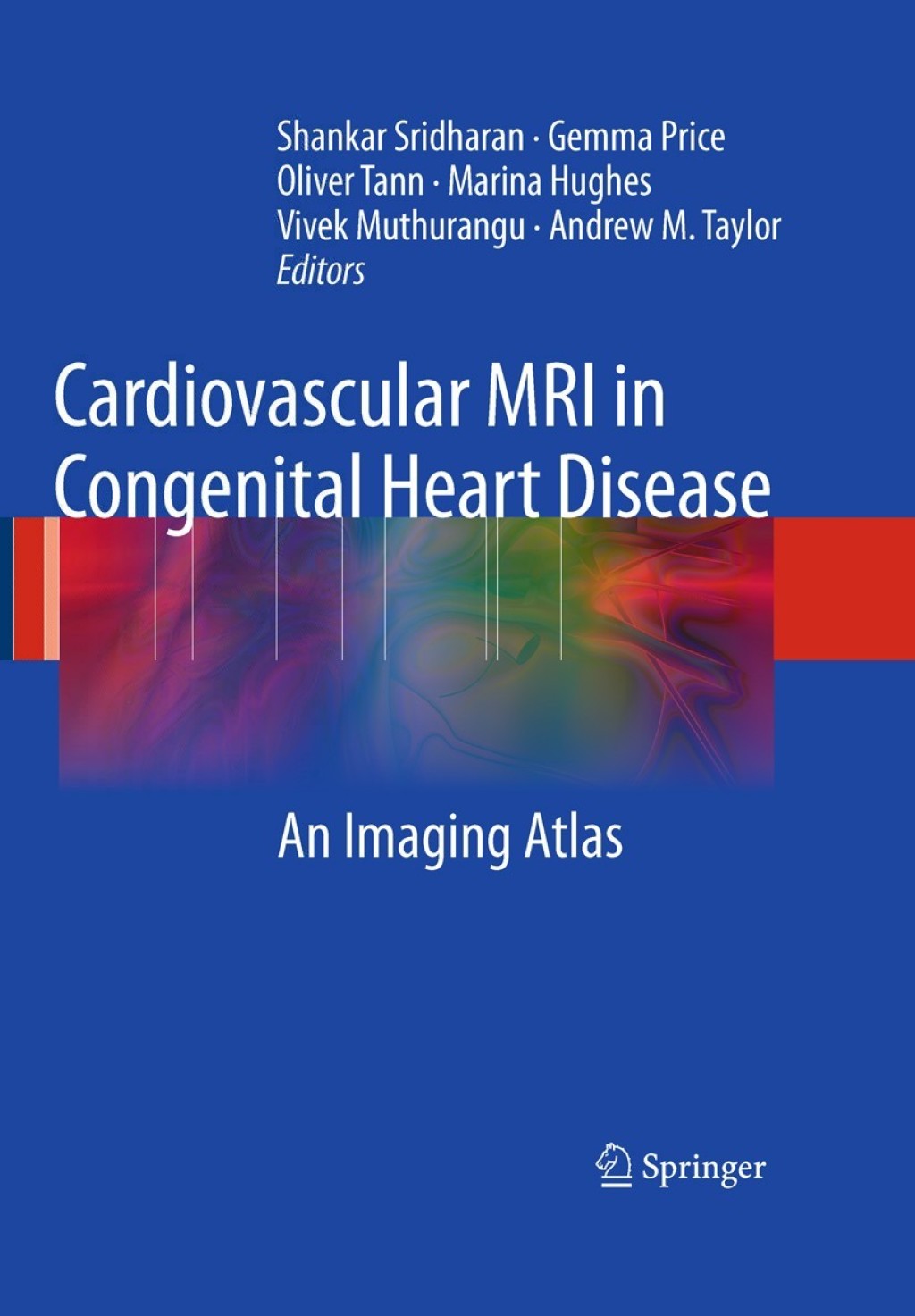 Cardiovascular MRI in Congenital Heart Disease An Imaging Atlas â€“ PDF ...