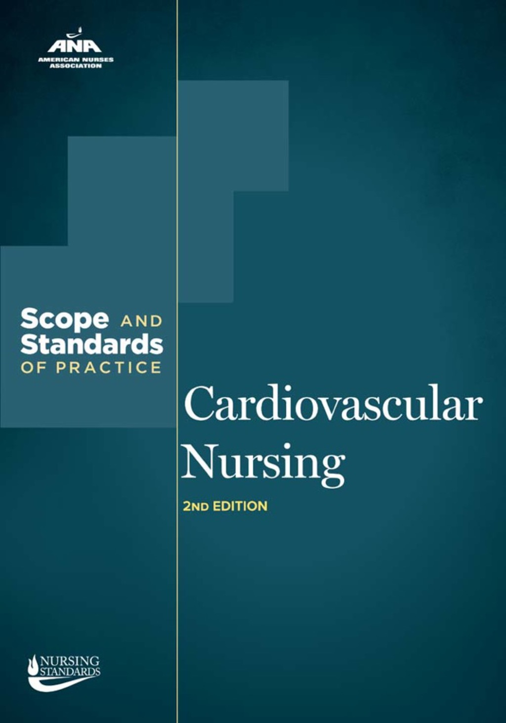Cardiovascular Nursing Scope and Standards of Practice 2nd Edition - (PDF/EPUB Version)