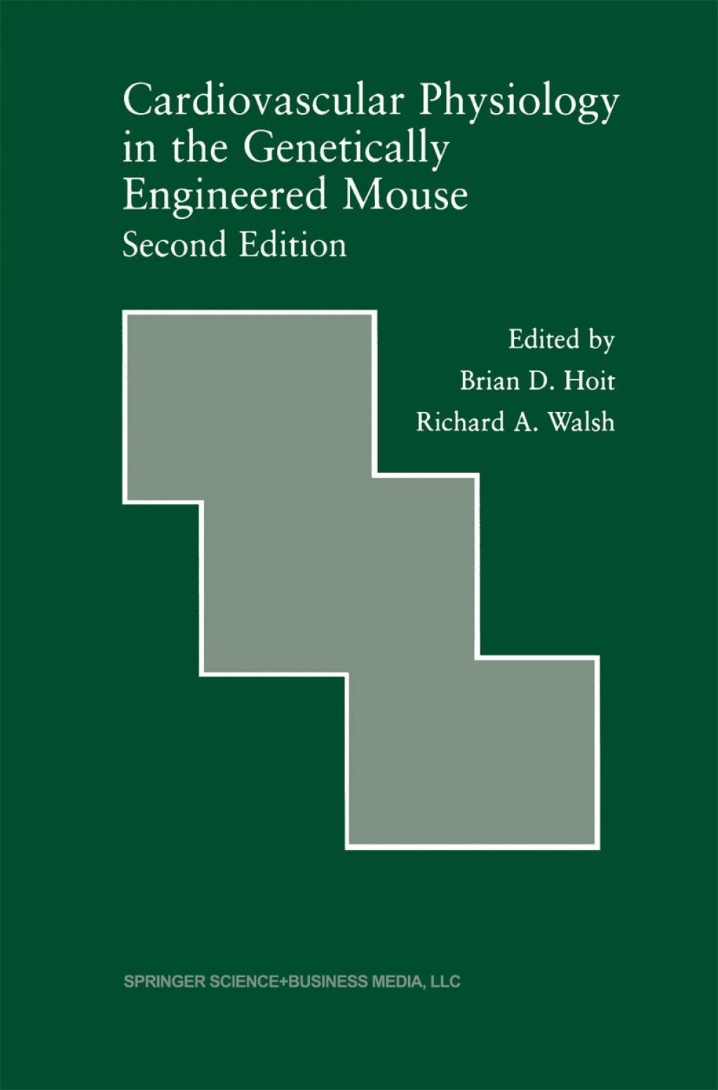 Cardiovascular Physiology in the Genetically Engineered Mouse 2nd ...