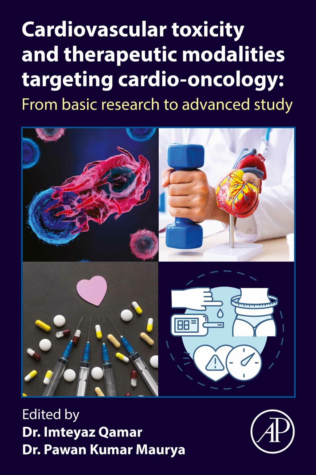 Cardiovascular Toxicity and Therapeutic Modalities Targeting Cardio-oncology From Basic Research to Advanced Study â€“ PDF/EPUB Version Downloadable
