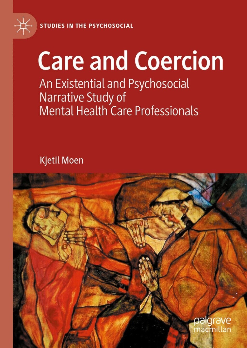 Care and Coercion An Existential and Psychosocial Narrative Study of Mental Health Care Professionals â€“ PDF/EPUB Version Downloadable