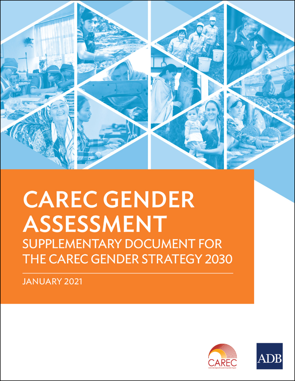 CAREC Gender Assessment Supplementary Document for the CAREC Gender Strategy 2030 - (PDF/EPUB Version)