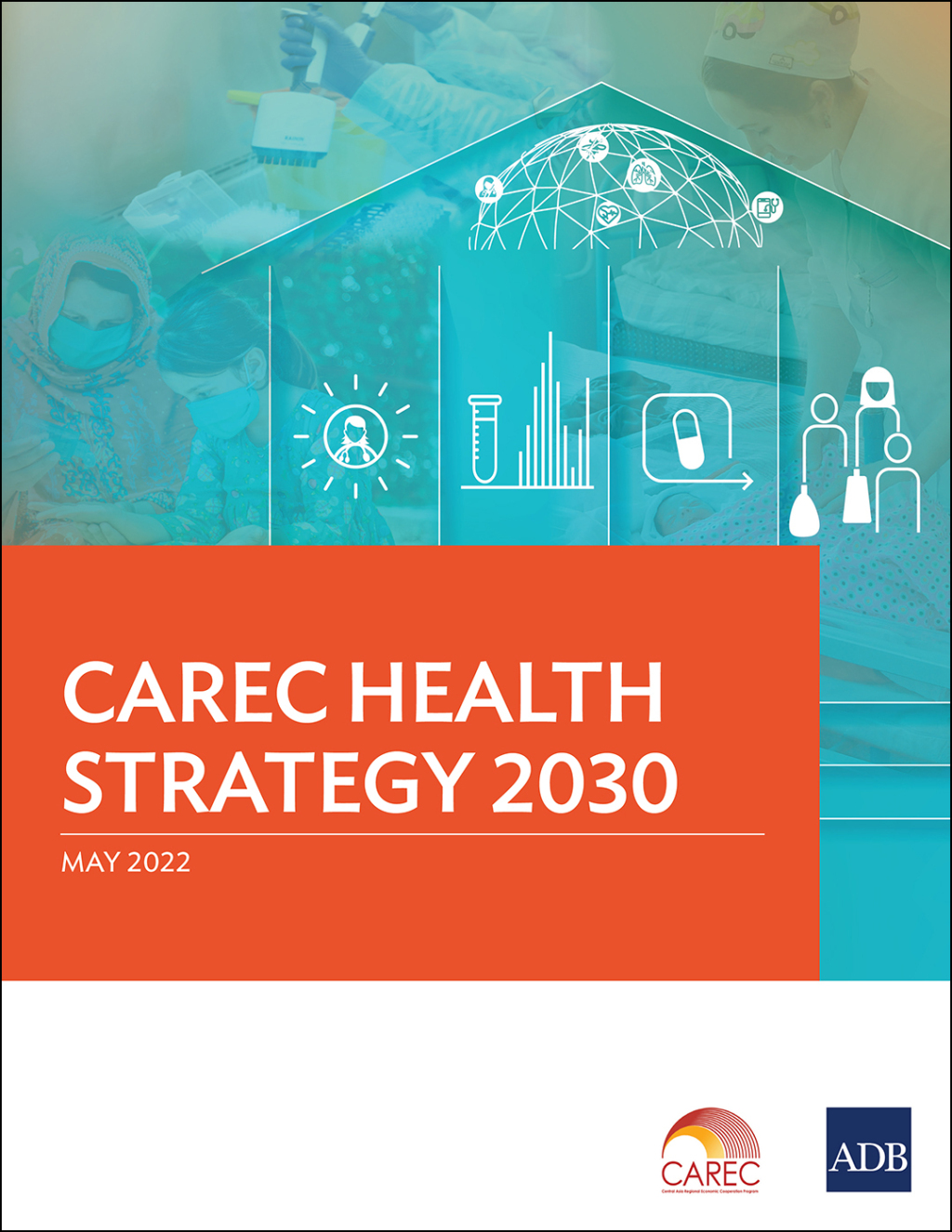 CAREC Health Strategy 2030 - (PDF/EPUB Version)