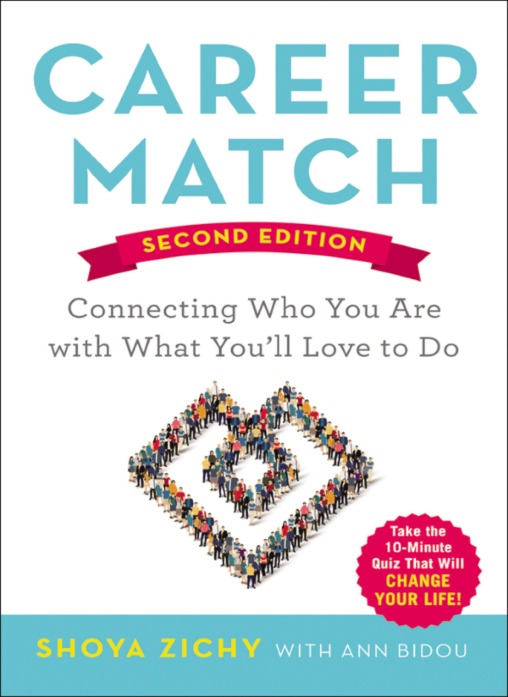 Career Match Connecting Who You Are with What You'll Love to Do 2nd Edition - (PDF/EPUB Version)