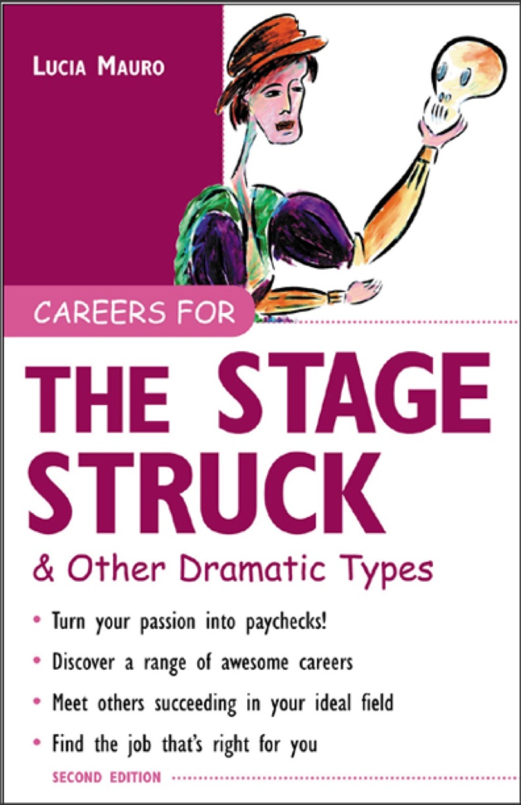 Careers for the Stagestruck & Other Dramatic Types 1st Edition - (PDF/EPUB Version)