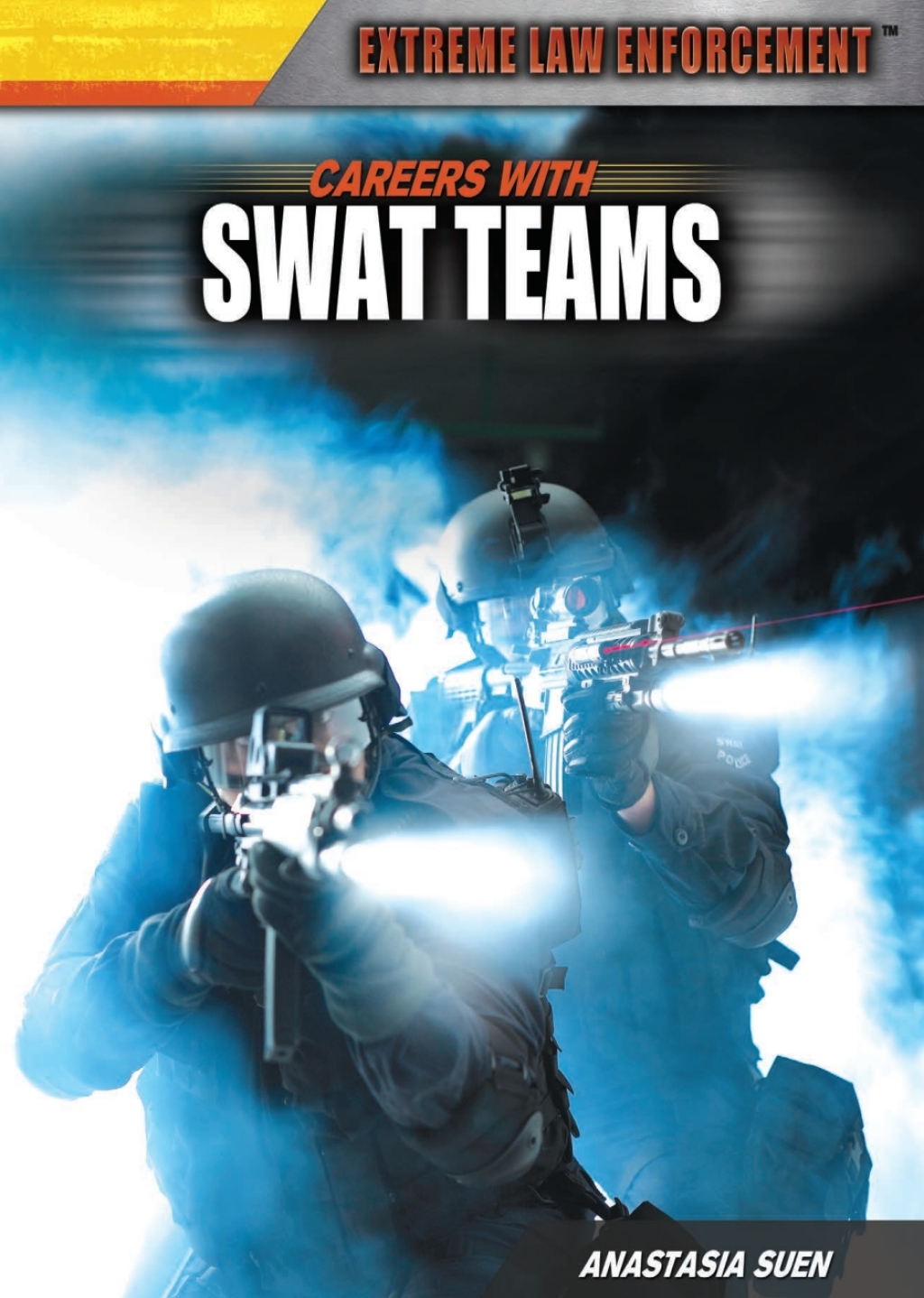 Careers with SWAT Teams: - (PDF/EPUB Version)