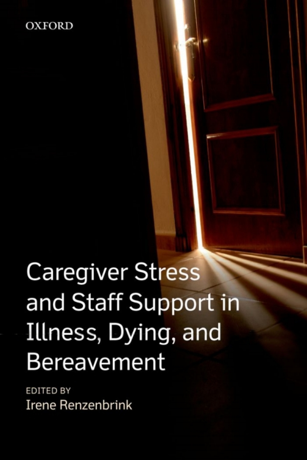 Caregiver Stress and Staff Support in Illness, Dying and Bereavement 1st Edition â€“ PDF/EPUB Version Downloadable