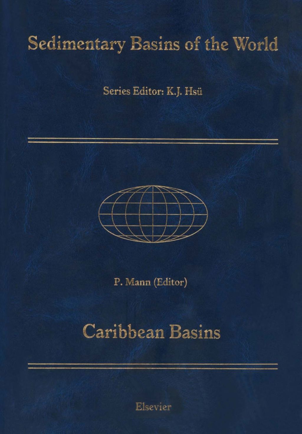 Caribbean Basins: Sedimentary Basins of the World 4 â€“ PDF/EPUB Version Downloadable
