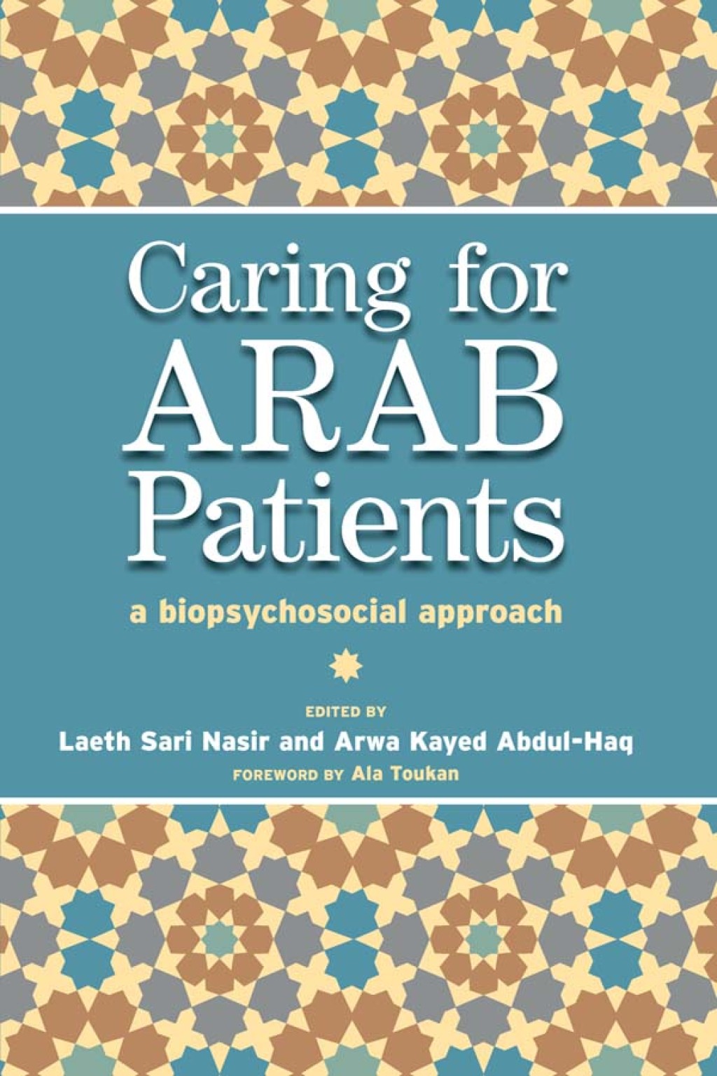 Caring for Arab Patients A Biopsychosocial Approach 1st Edition â€“ PDF/EPUB Version Downloadable