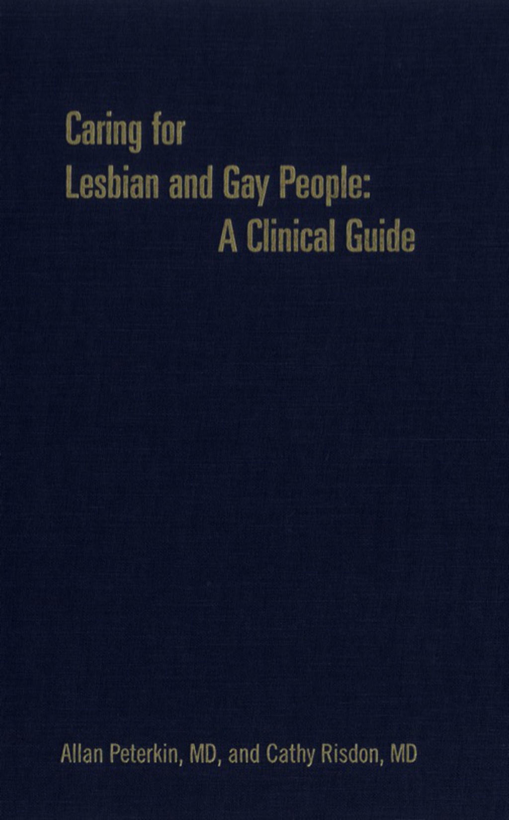 Caring for Lesbian and Gay People A Clinical Guide 1st Edition â€“ PDF/EPUB Version Downloadable