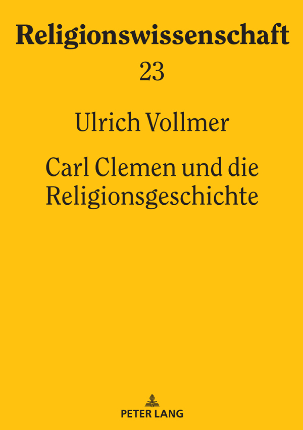 Carl Clemen und die Religionsgeschichte 1st Edition – PDF/EPUB Version Downloadable Carl Clemen und die Religionsgeschichte 1st Edition – PDF/EPUB Version Downloadable - Image 1
