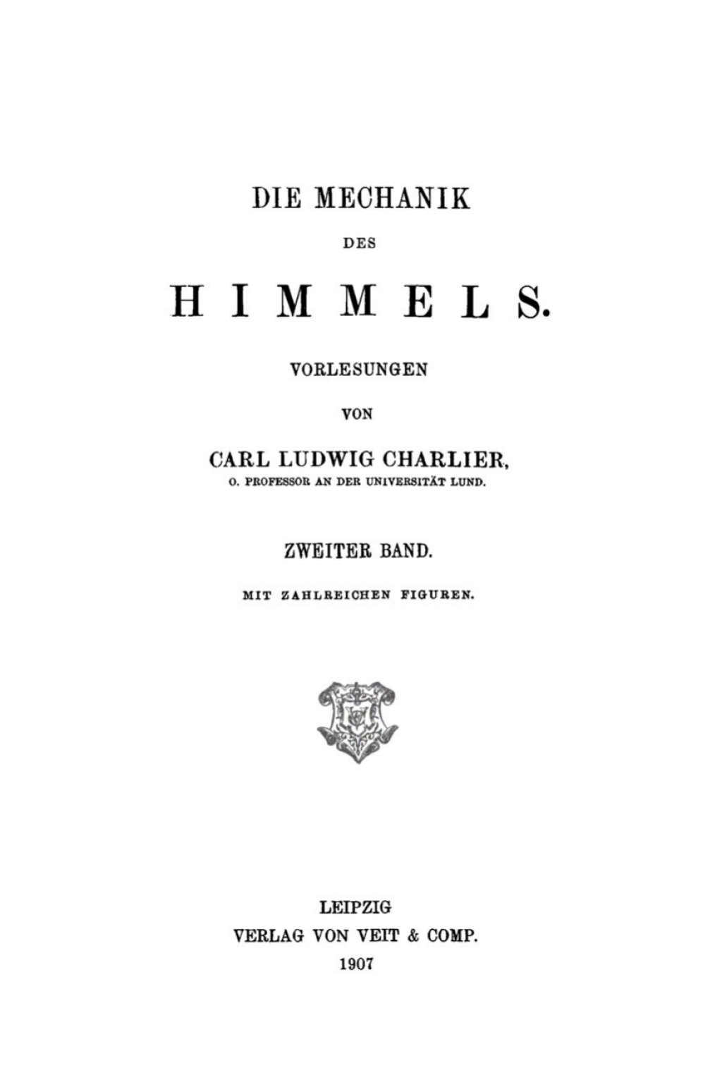 Carl Ludwig Charlier: Die Mechanik des Himmels. Band 2 1st Edition â€“ PDF/EPUB Version Downloadable