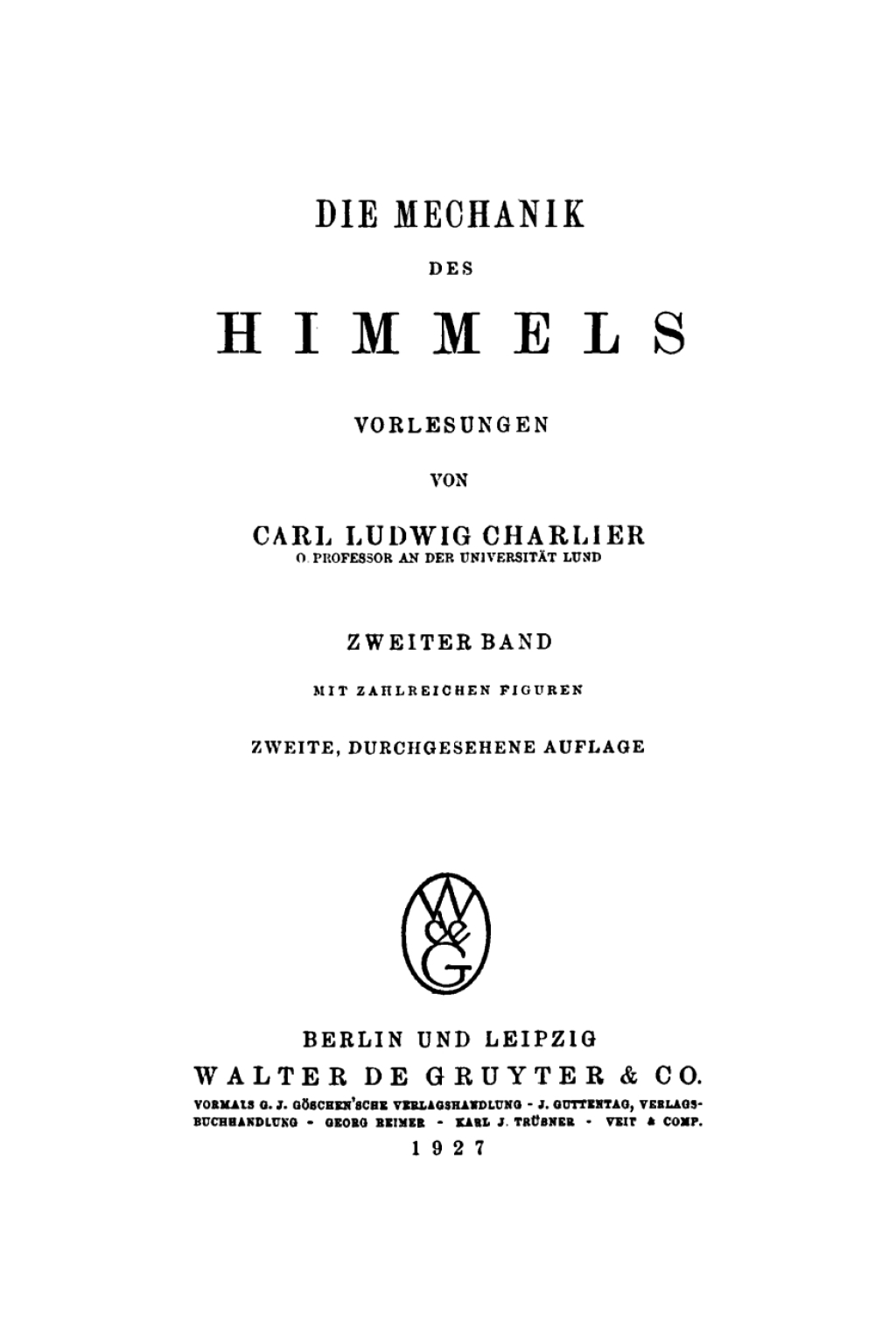 Carl Ludwig Charlier: Die Mechanik des Himmels. Band 2 2nd Edition â€“ PDF/EPUB Version Downloadable