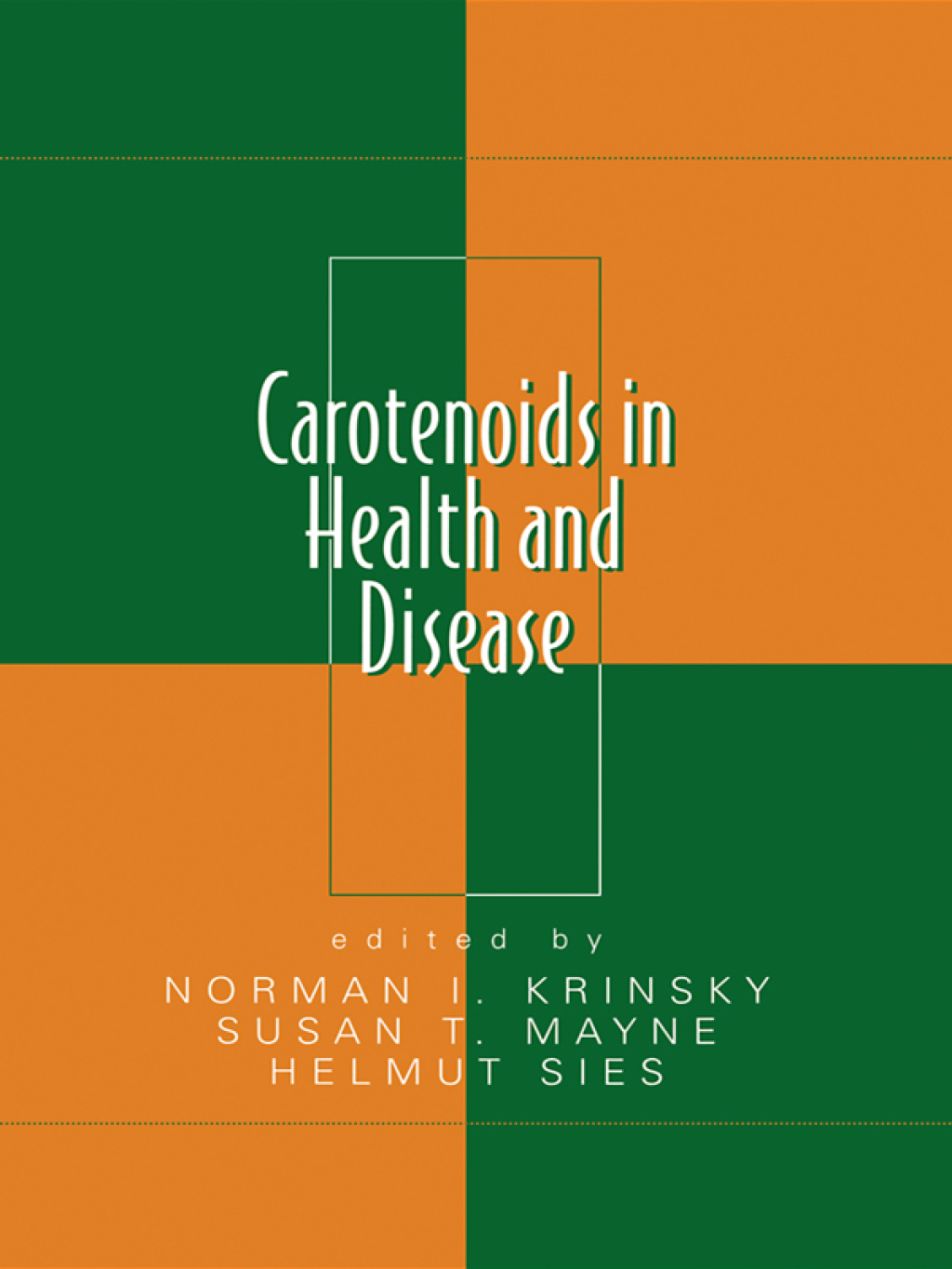 Carotenoids in Health and Disease 1st Edition â€“ PDF/EPUB Version Downloadable
