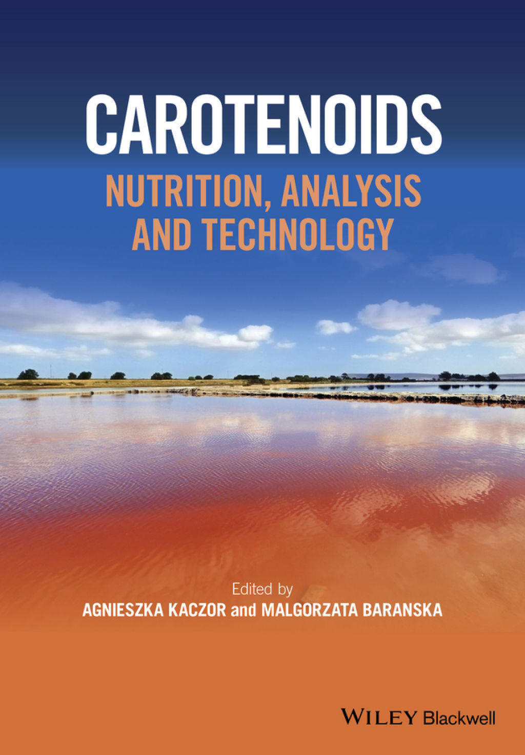 Carotenoids: Nutrition, Analysis and Technology Nutrition, Analysis and Technology 1st Edition â€“ PDF/EPUB Version Downloadable